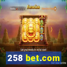 258 bet.com